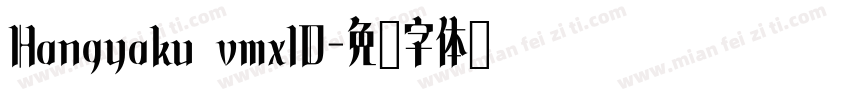 Hangyaku vmxlD字体转换